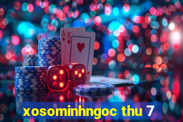 xosominhngoc thu 7