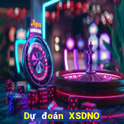 Dự đoán XSDNO thứ bảy