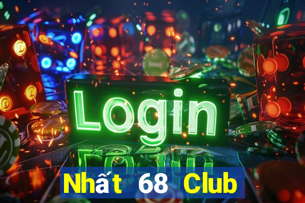 Nhất 68 Club Game Bài Online Đổi Thưởng