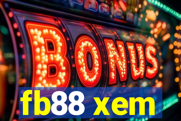 fb88 xem