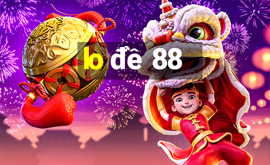 lo đề 88