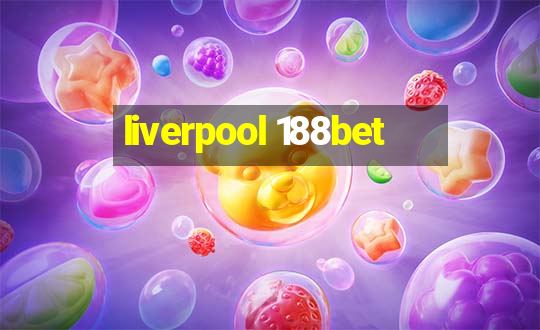 liverpool 188bet