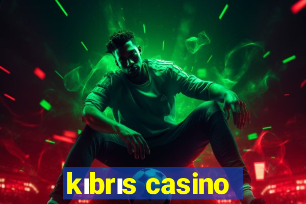 kıbrıs casino