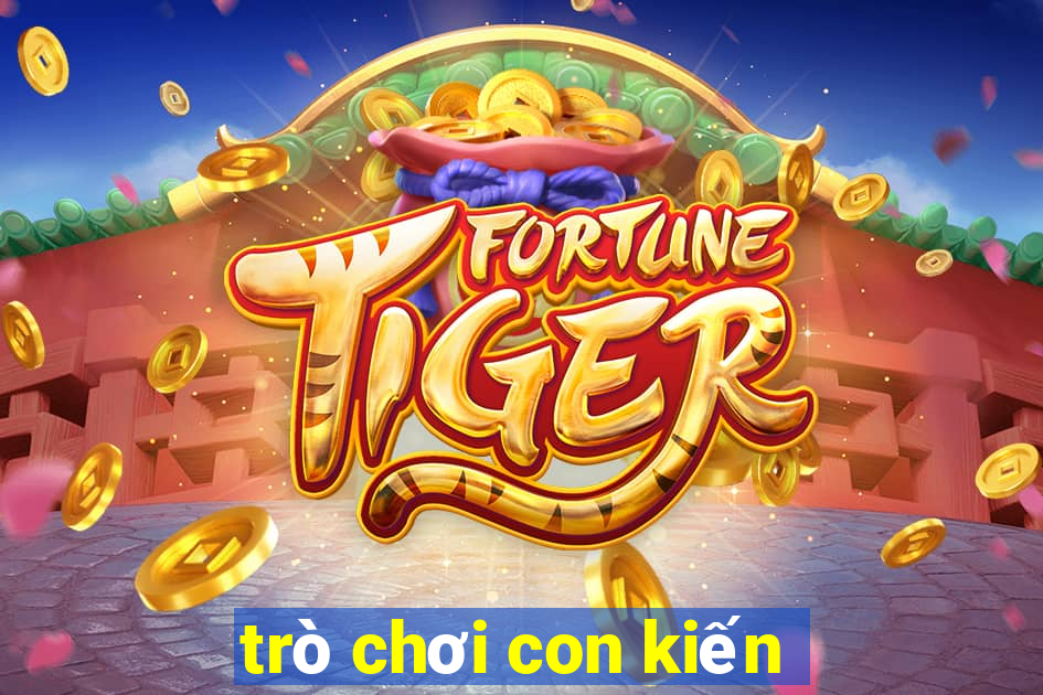 trò chơi con kiến