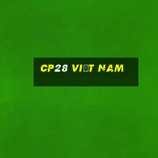 cp28 việt nam