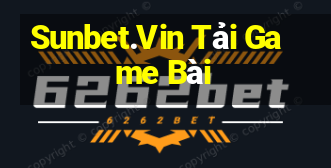 Sunbet.Vin Tải Game Bài