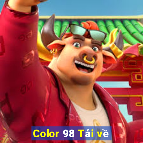 Color 98 Tải về