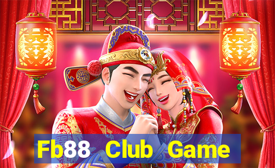 Fb88 Club Game Bài 3D