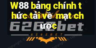 W88 bảng chính thức tải về mạt chược