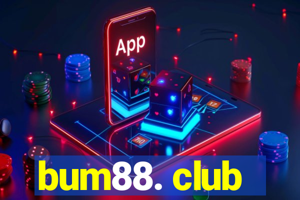 bum88. club