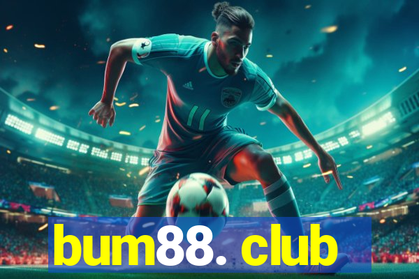 bum88. club