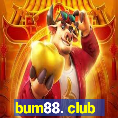 bum88. club