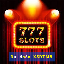 Dự đoán XSDTMB ngày 26