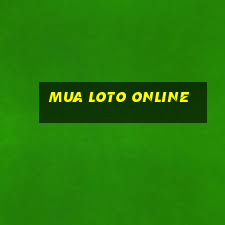 mua loto online