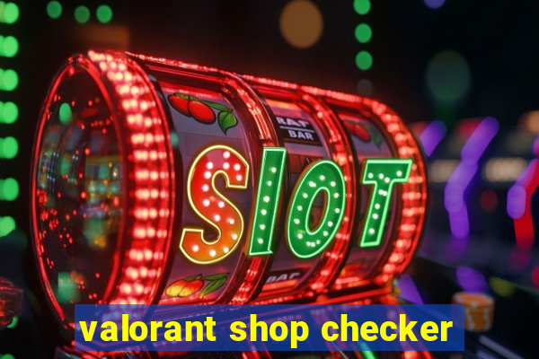 valorant shop checker