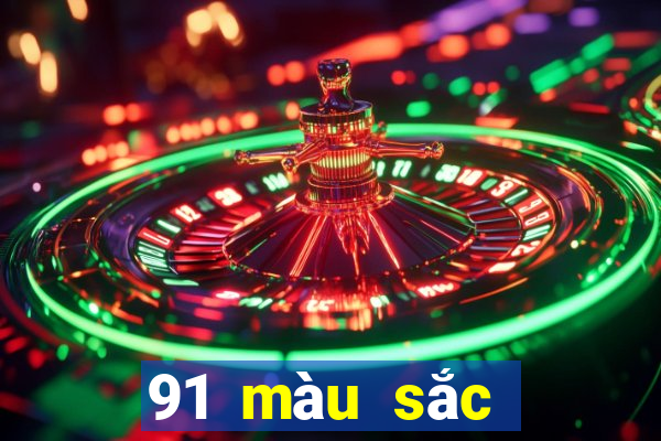 91 màu sắc cạnh tranh