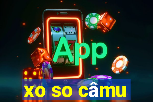 xo so câmu