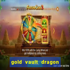 gold vault dragon mania legends