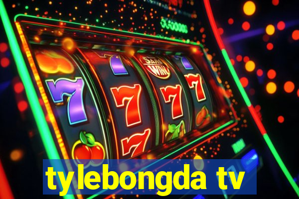 tylebongda tv