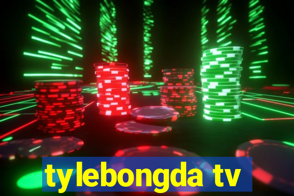 tylebongda tv