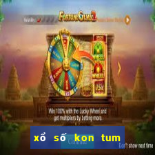 xổ số kon tum ngày 22 tháng 10