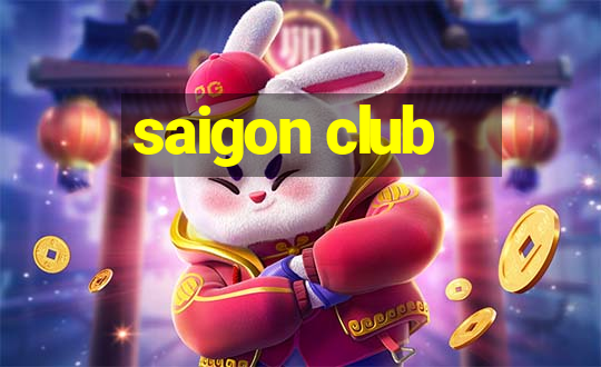 saigon club