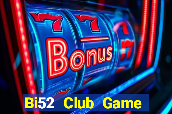 Bi52 Club Game Bài Slot