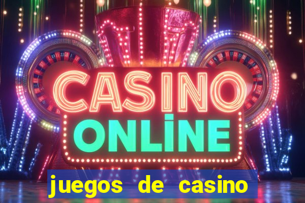 juegos de casino ruleta online gratis