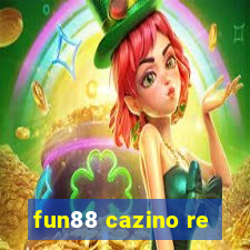 fun88 cazino re