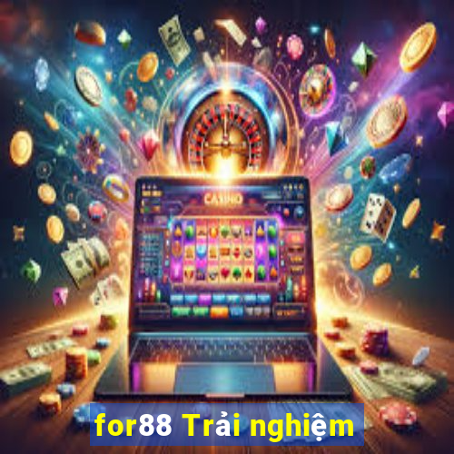 for88 Trải nghiệm