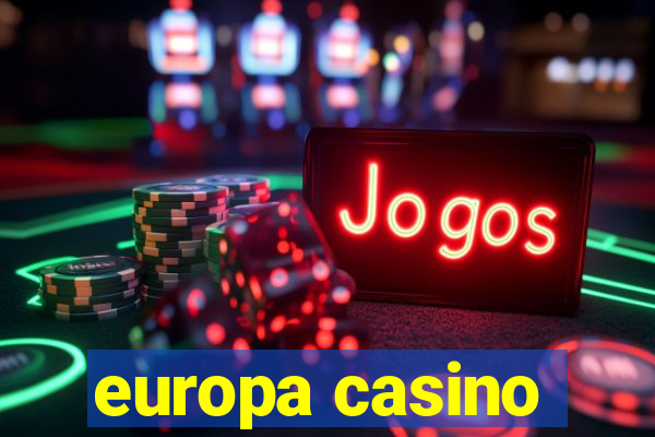 europa casino