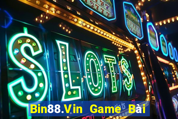 Bin88.Vin Game Bài Tài Xỉu