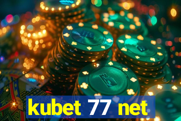 kubet 77 net