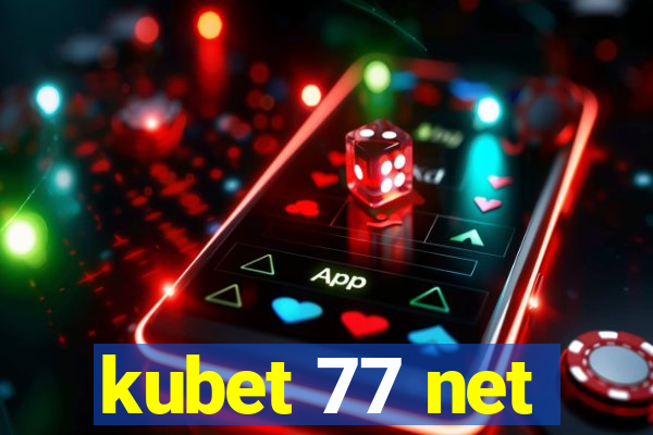 kubet 77 net