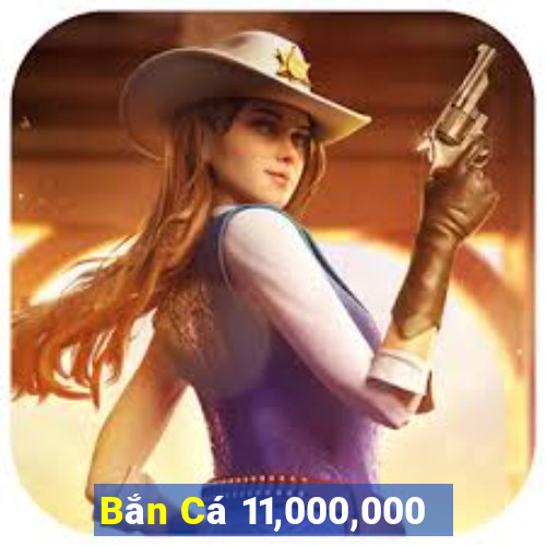 Bắn Cá 11,000,000