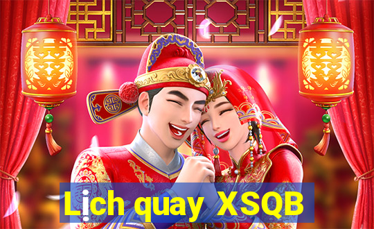 Lịch quay XSQB