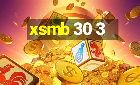 xsmb 30 3