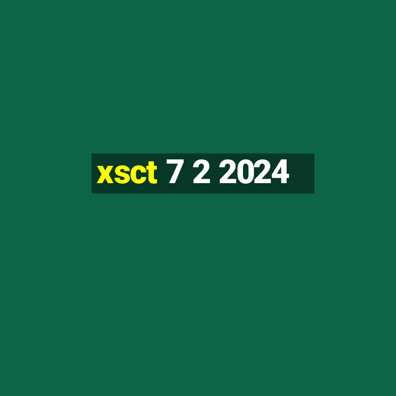 xsct 7 2 2024