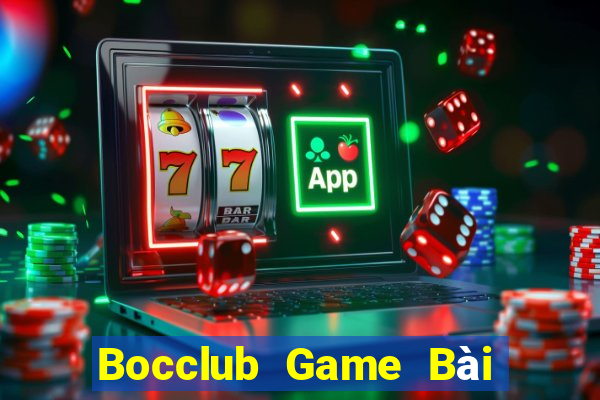 Bocclub Game Bài B52 Đổi Thưởng