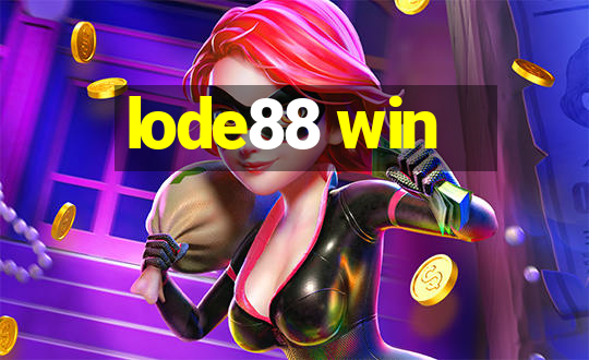 lode88 win