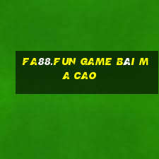 Fa88.Fun Game Bài Ma Cao