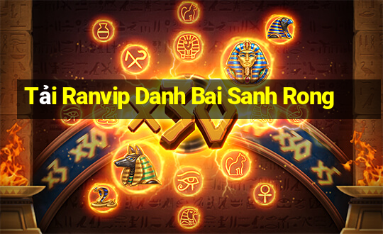 Tải Ranvip Danh Bai Sanh Rong