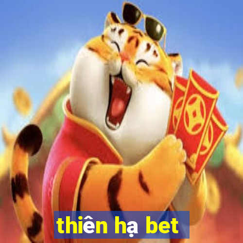 thiên hạ bet