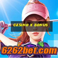 casino x bonus