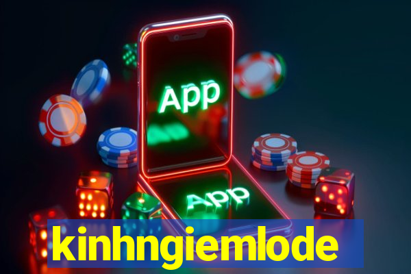 kinhngiemlode