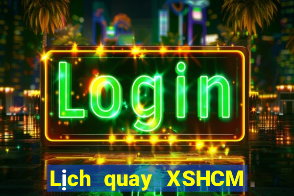 Lịch quay XSHCM ngày 11