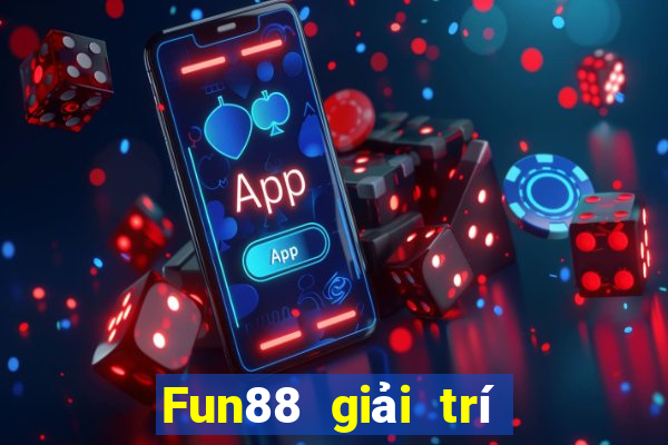 Fun88 giải trí Phong Thần