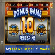 52Labaivn Game Bài Macau