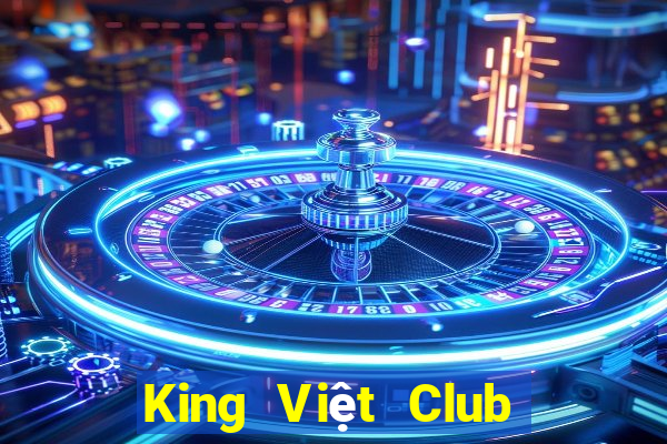 King Việt Club Game Bài 52Play