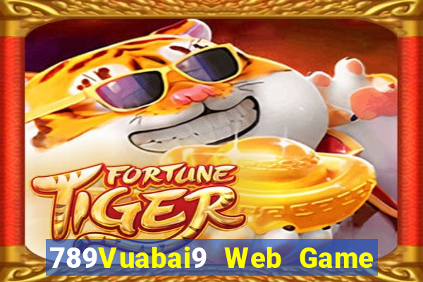 789Vuabai9 Web Game app Tải về